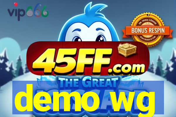 demo wg
